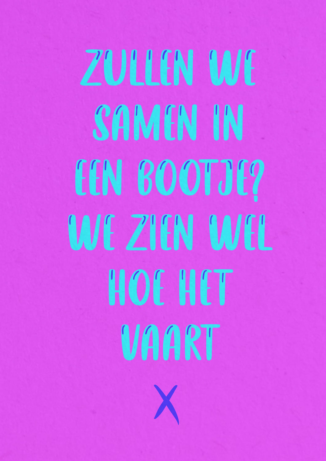 Zullen we samen in een bootje? | Kaarten Joeff